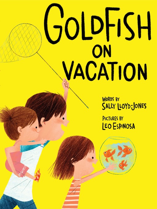 Title details for Goldfish on Vacation by Sally Lloyd-Jones - Available